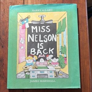 Miss Nelson Is Back Book by Harry Allard